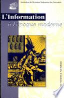 L'information à l'époque moderne