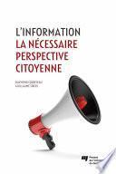 L'information: la nécessaire perspective citoyenne