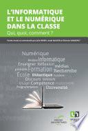 L'informatique et le numérique dans la classe