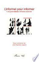 L'informel pour informer
