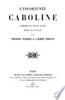 L'infortunée Caroline
