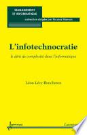 L'infotechnocratie : le déni de complexité dans l'informatique