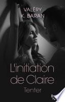 L'initiation de Claire - Tenter
