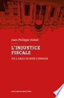 L'injustice fiscale