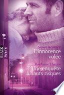 L'innocence volée - Une enquête à hauts risques (Harlequin Black Rose)
