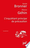 L'inquiétant principe de précaution