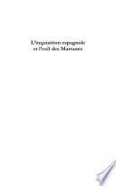 L'inquisition espagnole et l'exil des Marranes