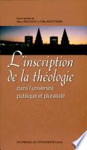 L'inscription de la théologie dans l'université publique et pluraliste