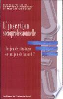 L'insertion socioprofessionnelle