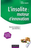 L'insolite : moteur d'innovation