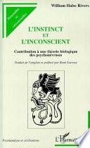 L'INSTINCT ET L'INCONSCIENT.