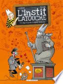 L'instit Latouche - Tome 3 - Pas touche à saint Potache