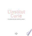 L'Institut Curie