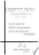 L'Institut d'Oka : cinquantenaire, 1893-1943