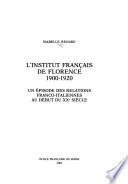 L'Institut français de Florence, 1900-1920