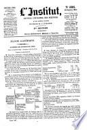 L'Institut Journal des academies et societes scientifiques de la France et de l'Etranger. Red. Eugene Arnault