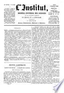 L'Institut journal general des societes et travaux scientifiques de la France et de l'etranger. Section 1. Sciences mathematiques, physiques et naturelles