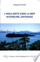 L'insularité dans la Mer Intérieure japonaise