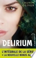 L'intégrale de la série Delirium