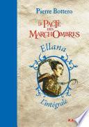 L'intégrale Le Pacte des marchombres
