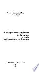 L'intégration européenne de la France