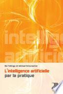 L'intelligence artificielle par la pratique