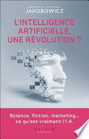 L'intelligence artificielle, une révolution ?