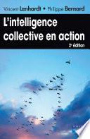 L'intelligence collective en action