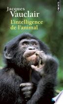 L'Intelligence de l'animal
