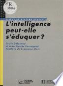 L'intelligence peut-elle s'éduquer ?