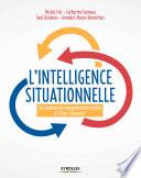 L'intelligence situationnelle