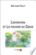 L'intention et Le pouvoir du Cœur