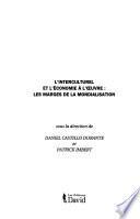 L'interculturel et l'économie à l'oeuvre