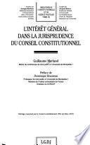 L'intérêt général dans la jurisprudence du Conseil constitutionnel