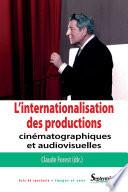 L' Internationalisation des productions cinématographiques