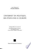 L'internet en politique, des Etats-Unis à l'Europe