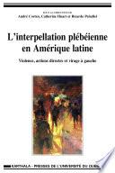 L'interpellation plébéienne en Amérique latine. Violence, actions directes et virage à gauche