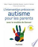 L'intervention précoce en autisme pour les parents