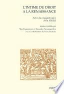 L'intime du droit à la Renaissance