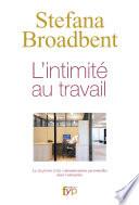 L'intimité au travail