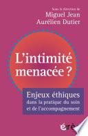 L'intimité menacée ?