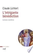 L'intrigante bénédiction