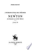 L'introduction des théories de Newton en France au XVIIIe siècle