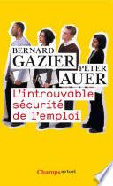 L'Introuvable sécurité de l'emploi