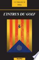 L'intrus du golf
