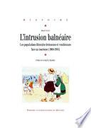 L'intrusion balnéaire