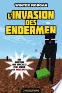 L'Invasion des Endermen