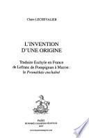 L'invention d'une origine