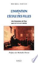 L'Invention de l'école des filles
