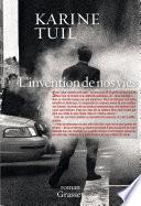 L'invention de nos vies